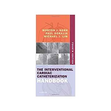 The Interventional Cardiac Catheterization Handbook, 4th Edition