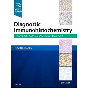 Diagnostic Immunohistochemistry, 5th Edition - Theranostic and Genomic Applications