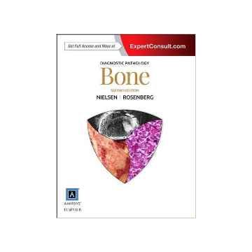 Diagnostic Pathology: Bone, 2nd Edition    [Nielsen - Elsevier Science]