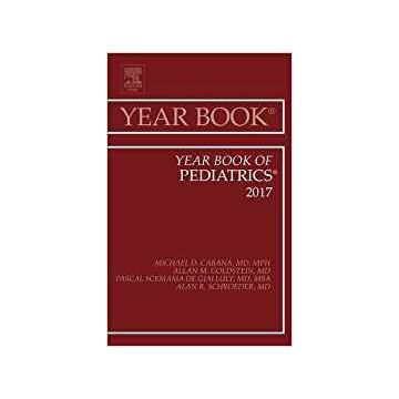 Year Book of Pediatrics 2017, Volume 2016    [Cabana - Elsevier Science]
