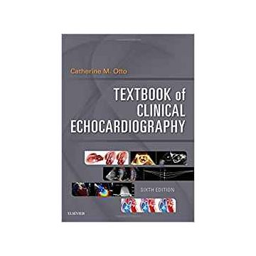 Textbook of Clinical Echocardiography, 6th Edition