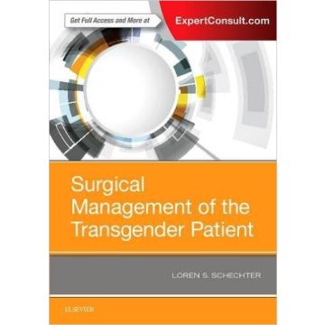 Surgical Management of the Transgender Patient    [Schechter - Elsevier Science]