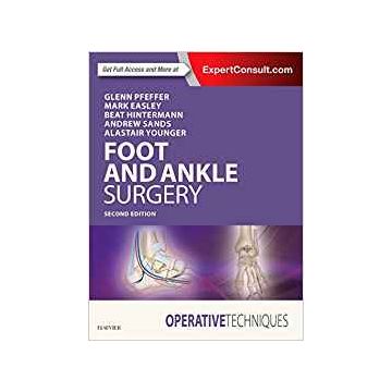 Operative Techniques: Foot and Ankle Surgery, 2nd Edition    [Pfeffer - Elsevier Science]