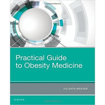 Practical Guide to Obesity Medicine