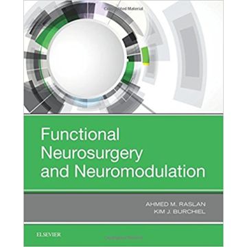 Functional Neurosurgery and Neuromodulation
