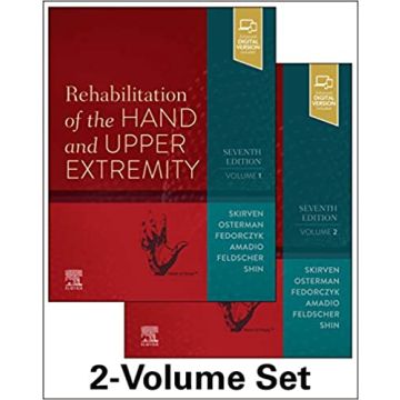 Rehabilitation of the Hand and Upper Extremity, 2-Volume Set, 7th Edition