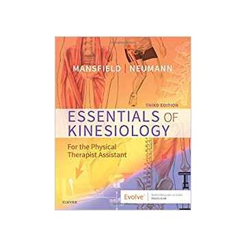 Essentials of Kinesiology for the Physical Therapist Assistant, 3rd Edition