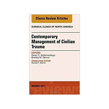 Trauma, An Issue of Surgical Clinics, Volume 97-5