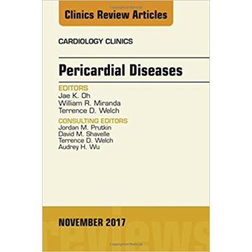 Pericardial Diseases, An Issue of Cardiology Clinics, Volume 35-4