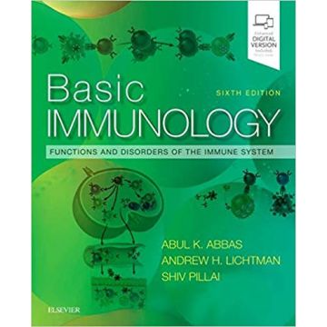 Basic Immunology, 6th Edition - Functions and Disorders of the Immune System