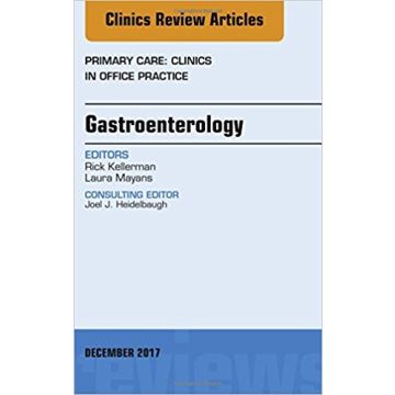 Gastroenterology, An Issue of Primary Care: Clinics in Office Practice, Volume 44-4