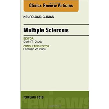 Multiple Sclerosis, An Issue of Neurologic Clinics, Volume 36-1