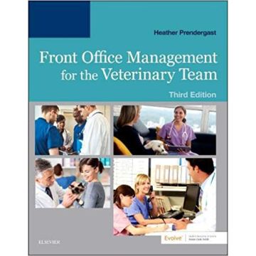 Front Office Management for the Veterinary Team, 3rd Edition
