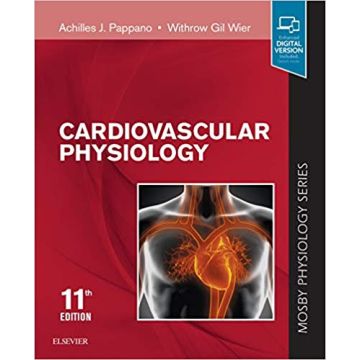 Cardiovascular Physiology, 11th Edition - Mosby Physiology Monograph Series