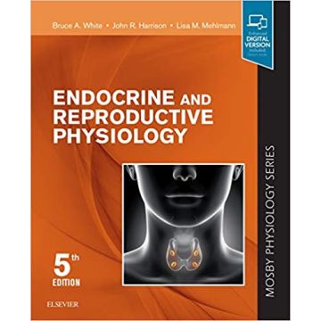 Endocrine and Reproductive Physiology, 5th Edition - Mosby Physiology Series