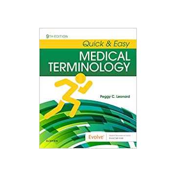 Quick & Easy Medical Terminology, 9th Edition