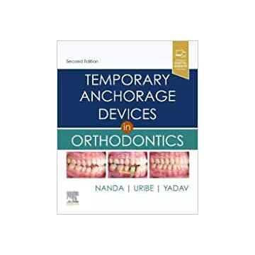 Temporary Anchorage Devices in Orthodontics, 2nd Edition