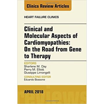Clinical and Molecular Aspects of Cardiomyopathies: On the road from gene to therapy, An Issue of Heart Failure Clinics, Volume 14-2 By Limongelli 