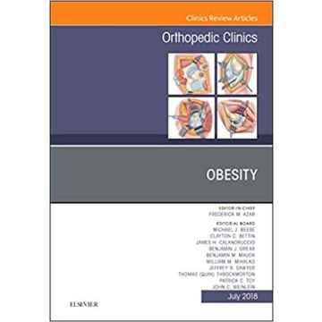Obesity, An Issue of Orthopedic Clinics, Volume 49-3