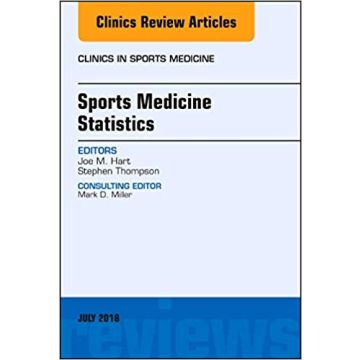 Sports Medicine Statistics, An Issue of Clinics in Sports Medicine, Volume 37-3