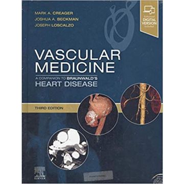 Vascular Medicine: A Companion to Braunwald's Heart Disease, 3rd Edition