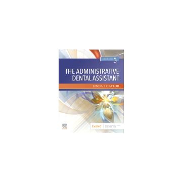The Administrative Dental Assistant, 5th Edition 