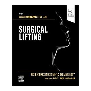 Procedures in Cosmetic Dermatology Series: Surgical Lifting
