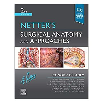 Netter's Surgical Anatomy and Approaches, 2nd Edition