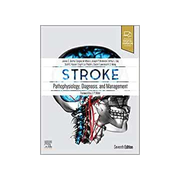 Stroke, 7th Edition - Pathophysiology, Diagnosis, and Management