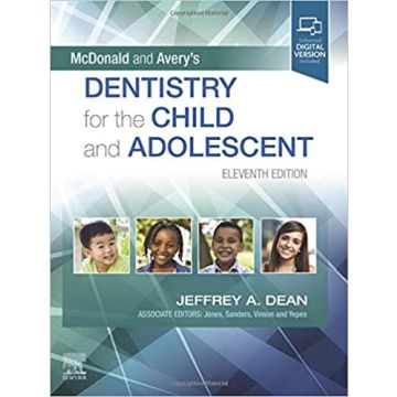 McDonald and Avery's Dentistry for the Child and Adolescent, 11th Edition