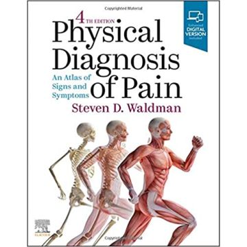 Physical Diagnosis of Pain, 4th Edition