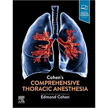 Cohen’s Comprehensive Thoracic Anesthesia