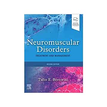 Neuromuscular Disorders, 2nd Edition - Treatment and Management