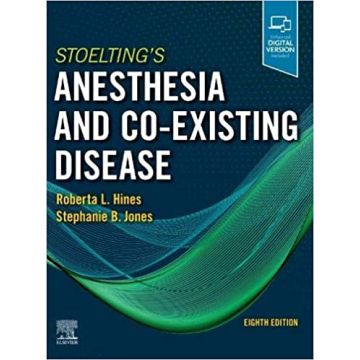 Stoelting's Anesthesia and Co-Existing Disease, 8th Edition