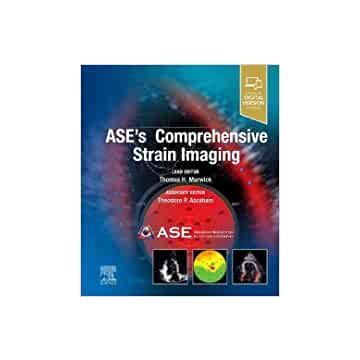 ASE’s Comprehensive Strain Imaging