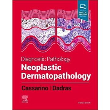 Diagnostic Pathology: Neoplastic Dermatopathology, 3rd Edition
