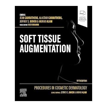 Procedures in Cosmetic Dermatology: Soft Tissue Augmentation, 5th Edition