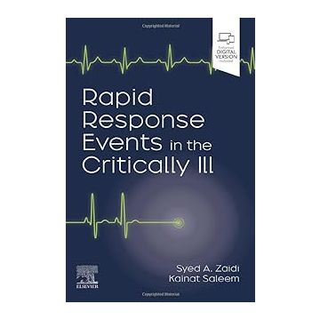 Rapid Response Events in the Critically Ill - A Case-Based Approach to Inpatient Medical Emergencies
