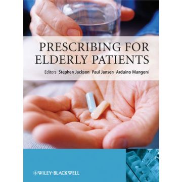 Prescribing for Elderly Patients  Jackson Stephen; Jansen Paul; Mangoni Arduino  Wiley - Blackwell  9780470024287