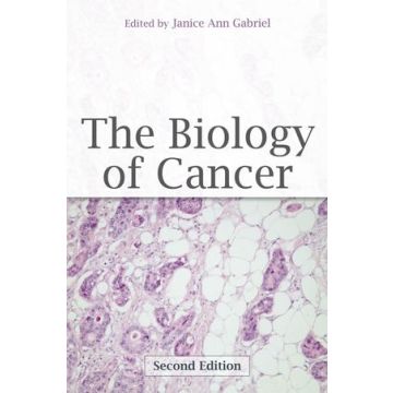 The Biology of Cancer, 2ed.  Gabriel Janice Ann  Wiley - Blackwell  9780470057599