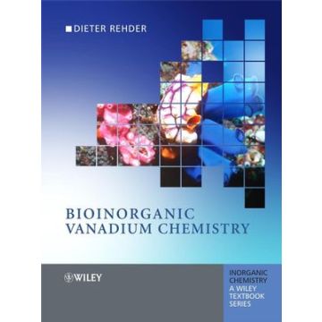 Bioinorganic Vanadium Chemistry  Rehder Dieter  Wiley - Blackwell  9780470065167