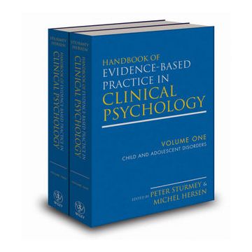 Handbook of Evidence-Based Practice in Clinical Psychology, 2 Volume Set  Sturmey Peter; Hersen Michel  Wiley - Blackwell  9780470335420