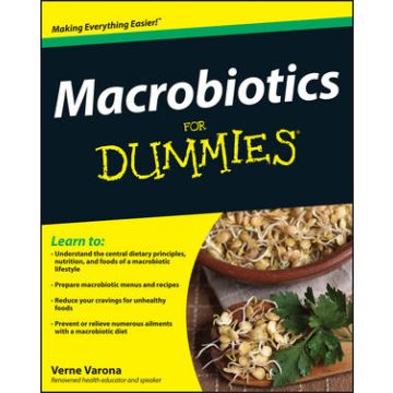 Macrobiotics For Dummies  Varona Verne  Wiley - Blackwell  9780470401385