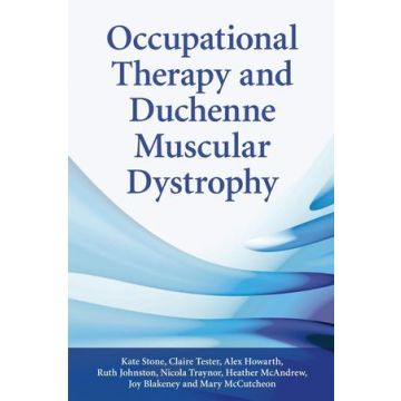 Occupational Therapy and Duchenne Muscular Dystrophy  AA.VV.  Wiley - Blackwell  9780470510308