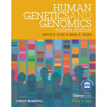 Human Genetics and Genomics, Includes Wiley E-Text, 4ed.  Korf Bruce R.; Irons Mira B.  Wiley - Blackwell  9780470654477
