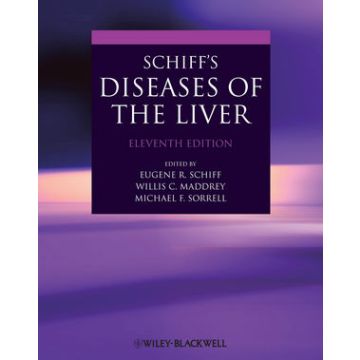 Schiff's Diseases of the Liver, 11ed.  Schiff Eugene R.; Maddrey Willis C.; Sorrell Michael F.  Wiley - Blackwell  9780470654682