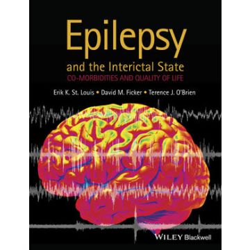 Epilepsy and the Interictal State: Co-morbidities and Quality of Life  St Louis Erik K.; Ficker David M.; O'Brien Terence J.  Wiley-Blackwell  9780470656235