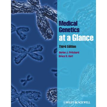 Medical Genetics at a Glance, 3ed.  Pritchard Dorian J.; Korf Bruce R.  Wiley - Blackwell  9780470656549