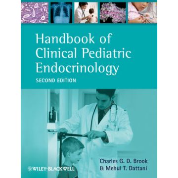 Handbook of Clinical Pediatric Endocrinology, 2ed.  Brook Charles G. D.; Dattani Mehul T.  Wiley - Blackwell  9780470657881