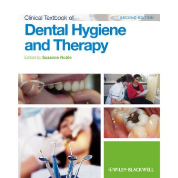Clinical Textbook of Dental Hygiene and Therapy  Noble Suzanne  Wiley - Blackwell  9780470658376